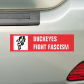 BUCKEYES FIGHT FASCISM BUMPERSTICKER (Op auto)