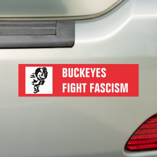 BUCKEYES FIGHT FASCISM BUMPERSTICKER (Op auto)