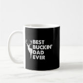 Buckin' Dad Ever Deer Hunting Bucking Fathers Day  Koffiemok (Links)