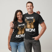 Buckin' MOM Hunter T-shirt (Unisex)
