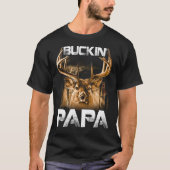 Buckin PAPA Hunter T-shirt (Voorkant)