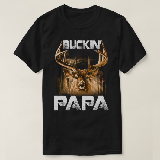 Buckin'papa Deer Hunter T-shirt (Design voorkant)