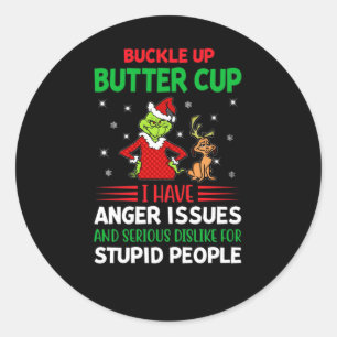 Buckle Buttercup Ik heb woede problemen en serieus Ronde Sticker