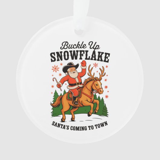 Buckle Up Snowflake Rodeo Cowboy Santa Christmas Ornament (voorkant)