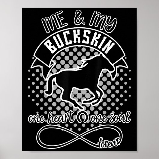 Buckskin Horse - Mooie leuke quote Paardenliefhebb Poster (Voorkant)