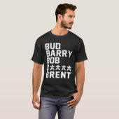 Bud Barry Bob B.Itch Brent T-shirt (Voorkant volledig)