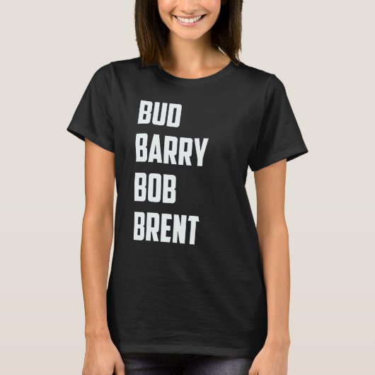 Bud Barry Bob Brent T-shirt (Voorkant)