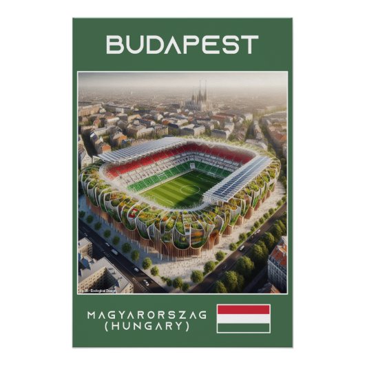 Budapest Stadium - Hungary - Ecological Design Perfect Poster (Voorkant)