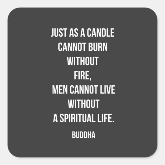 Buddha Candle Spirit Quote Vierkante Sticker (Voorkant)