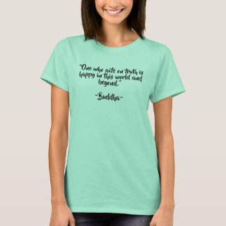 Buddha Enlighten Quotes T-Shirt