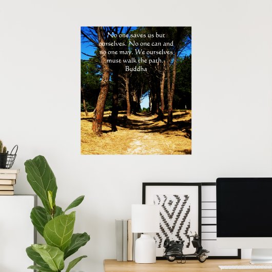 Buddha inspirerend path QUOTE poster (Thuiskantoor)