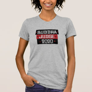 Buddha Judge 2020 T-shirt