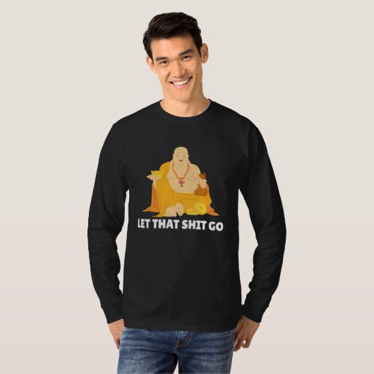 Buddha Monk Namaste Buddhism Pray Let Worries Trou T-shirt (Voorkant volledig)