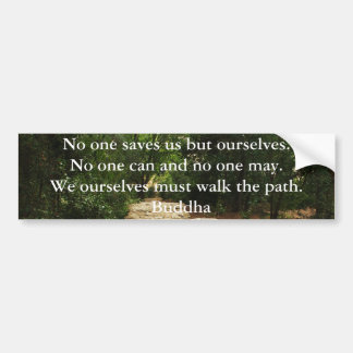 Buddha Path Quote Bumpersticker