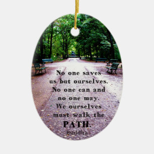 Buddha Path Quote Keramisch Ornament