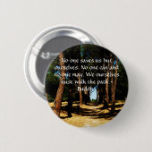 Buddha Path Quote Ronde Button 5,7 Cm (Voorkant /achterkant)