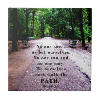 Buddha Path Quote Tegeltje