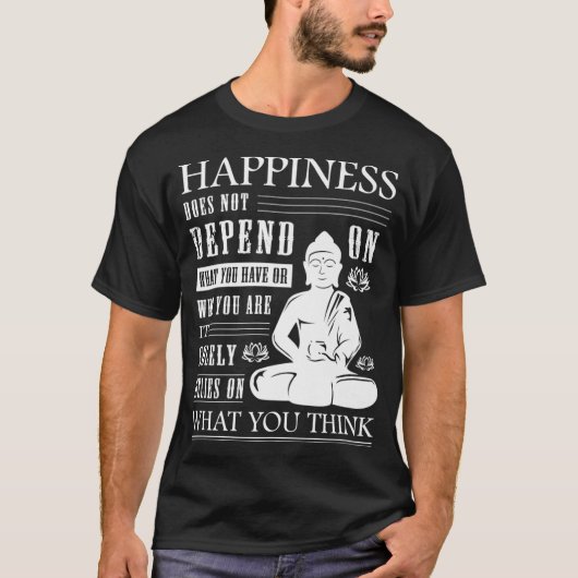 Buddha Quote Zen Buddhism Yoga Happiness Premium  T-shirt (Voorkant)