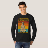 Buddhism Buddha Buddhists We Are Masters Of Keep C T-shirt (Voorkant volledig)