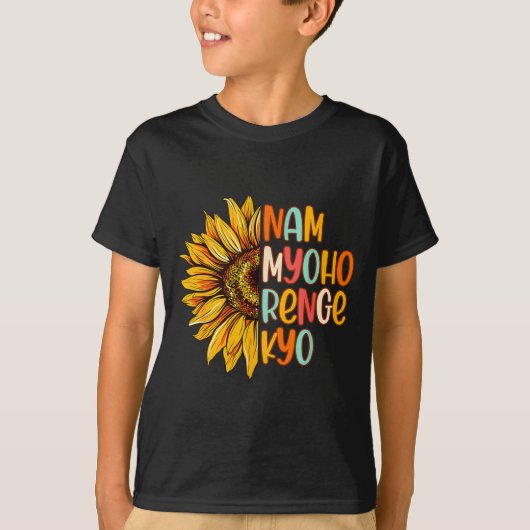 Buddhist Buddhism Sunflower Nam A Myoho Renge Kyo  T-shirt (Voorkant)