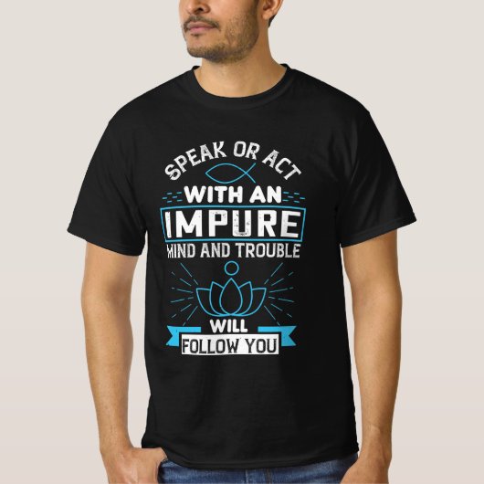 Buddhist quotes Buddhism Gift T-shirt (Voorkant)