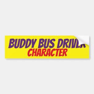 Buddy Bus Driver Character Bumpersticker