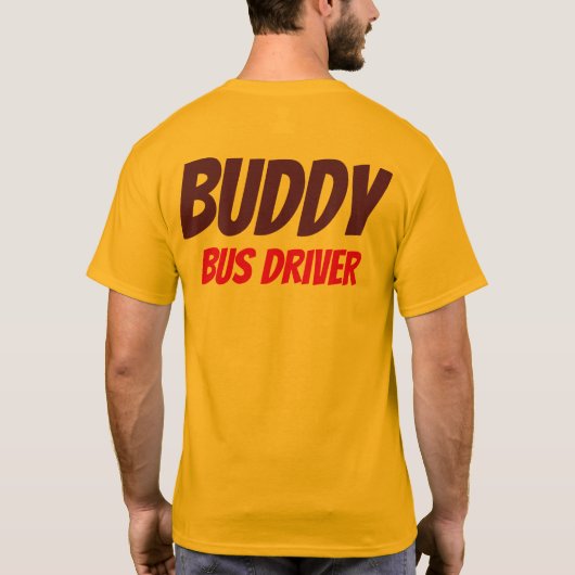 Buddy Bus Driver T-Shirt (Achterkant)