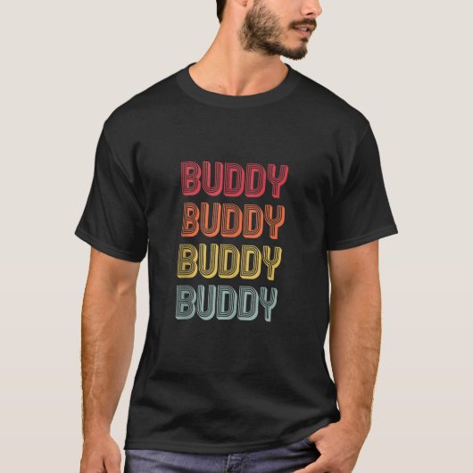 BUDDY Cadeaunaam Gepersonaliseerd Grappig Retro Vi T-shirt (Voorkant)