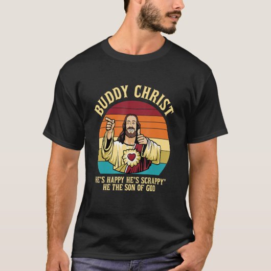 Buddy Christ Hij is blij dat hij 'scrappy' is, de  T-shirt (Voorkant)