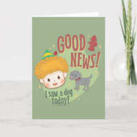 Buddy de Elf Goed Nieuws! Ik Heb Vandaag een Hond 