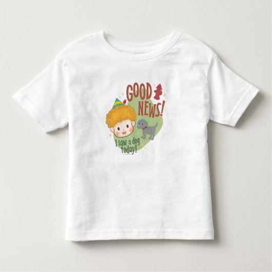 Buddy de Elf Goed nieuws! Vandaag een hond gezien! Kinder Shirts (Voorkant)