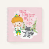 Buddy de Elf Heeft iemand een knuffel nodig? Notitieboek (Voorkant)