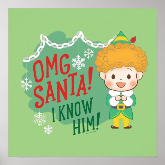 Buddy de Elf OMG Santa! Ik ken hem! Poster (Voorkant)