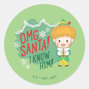 Buddy de Elf OMG Santa! Ik ken hem! Ronde Sticker