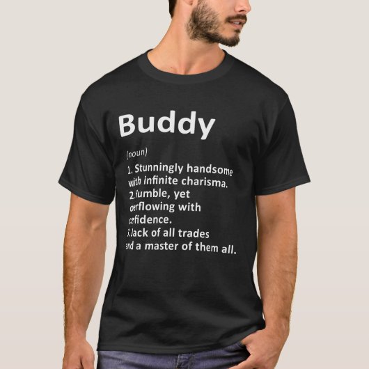 Buddy Definition Persoonlijke naam Funny Birthday T-shirt (Voorkant)