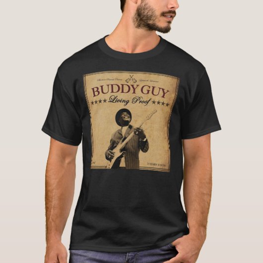Buddy Guy Living Proof T-Shirt (Voorkant)