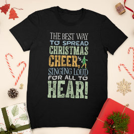 Buddy the Elf Christmas Cheer Quote T-shirt