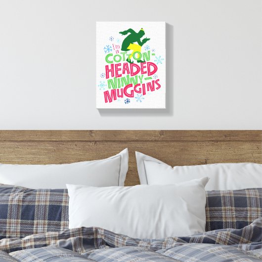 Buddy the Elf | Cotton Headed Ninny-Muggins Canvas Afdruk (Insitu (Slaapkamer))