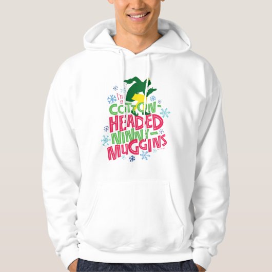 Buddy the Elf | Cotton Headed Ninny-Muggins Hoodie (Voorkant)