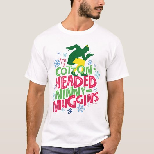 Buddy the Elf | Cotton Headed Ninny-Muggins T-shirt (Voorkant)