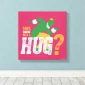 Buddy the Elf Does Someone Need a Hug Canvas Afdruk (Insitu (Houten vloer))