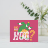 Buddy the Elf | Heeft iemand een Hug nodig? Briefkaart (Staand voorkant)