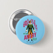 Buddy the Elf | He's an Angry Elf Ronde Button 5,7 Cm (Voorkant /achterkant)