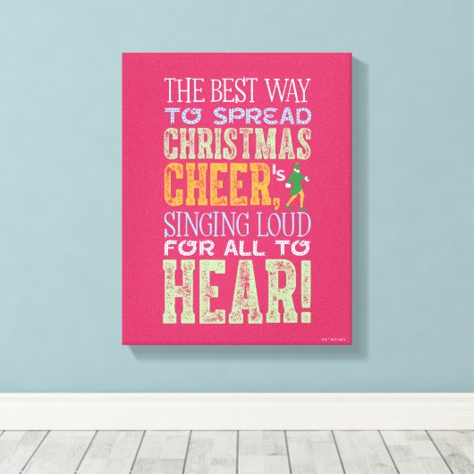 Buddy the Elf | kerstcitaat Canvas Afdruk (Insitu (Houten vloer))