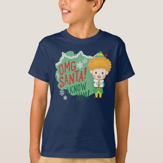 Buddy the Elf OMG Santa! I Know Him! T-shirt (Voorkant)