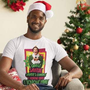 Buddy the Elf   OMG! Santa! T-shirt