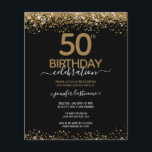 Budget 50th Birthday Glitter Invitation Flyer<br><div class="desc">Elegant Faux Gold glitter met de scherpende confetti hoogtepunten op de boven- en ondergrens. Alle tekst kan worden aangepast en kan eenvoudig worden gewijzigd voor uw eigen wensen. Geweldig elegante sjabloon voor de 50ste verjaardag. Zwart en goud</div>