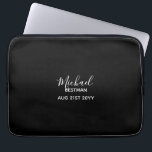 BUDGET Best man Bruidsjonker CADOGES Zwart Laptop Sleeve<br><div class="desc">Voeg uw tekst toe aan dit moderne huwelijkscadeau voor de bruiloftsgasten. Modern zwart-wit thema. Geschikt voor ELK lid van uw bruidsjonkers,  vader van de bruid of bruidegom,  getuige,  enz.</div>