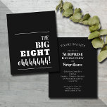 Budget Black en White 80th Birthday-uitnodigingen<br><div class="desc">"De GROTE ACHT HOhhhhhh!" op de voorkant en je partijdetails op de achterkant in het teken van het teken. Deze voordelige verjaardagsuitnodigingen zijn gedrukt op heldere witte halfglanzend karton van 110 lbs die verkrijgbaar is in drie formaten. **Witte ENVELOPES ZIJN OPTIONEEL en kunnen tegen extra kosten aan uw bestelling worden...</div>