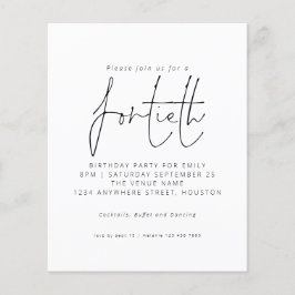 Budget Black White Script 40th Birthday Invitation